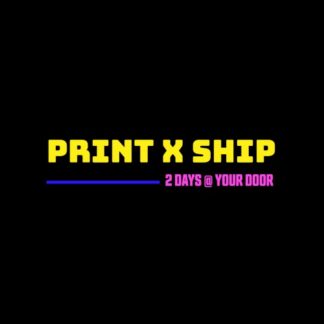 Print x Ship