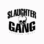 slaughter gang